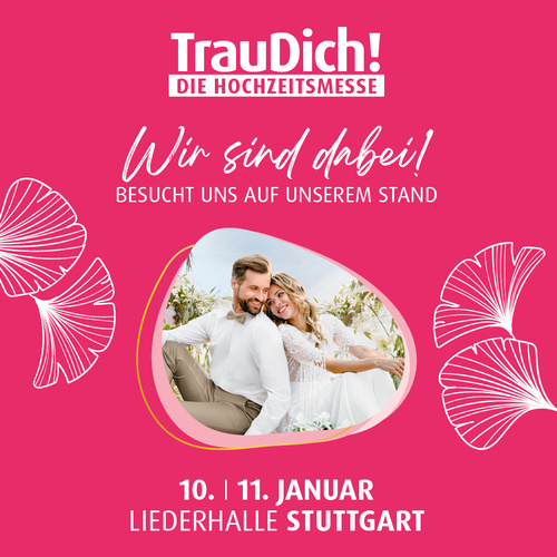 Hochzeitsmesse "Trau Dich!"